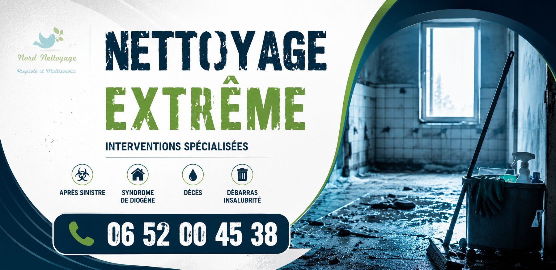 Nettoyage extrême à Die par Nord Nettoyage : intervention après sinistre, syndrome de Diogène, logement insalubre et débarras.