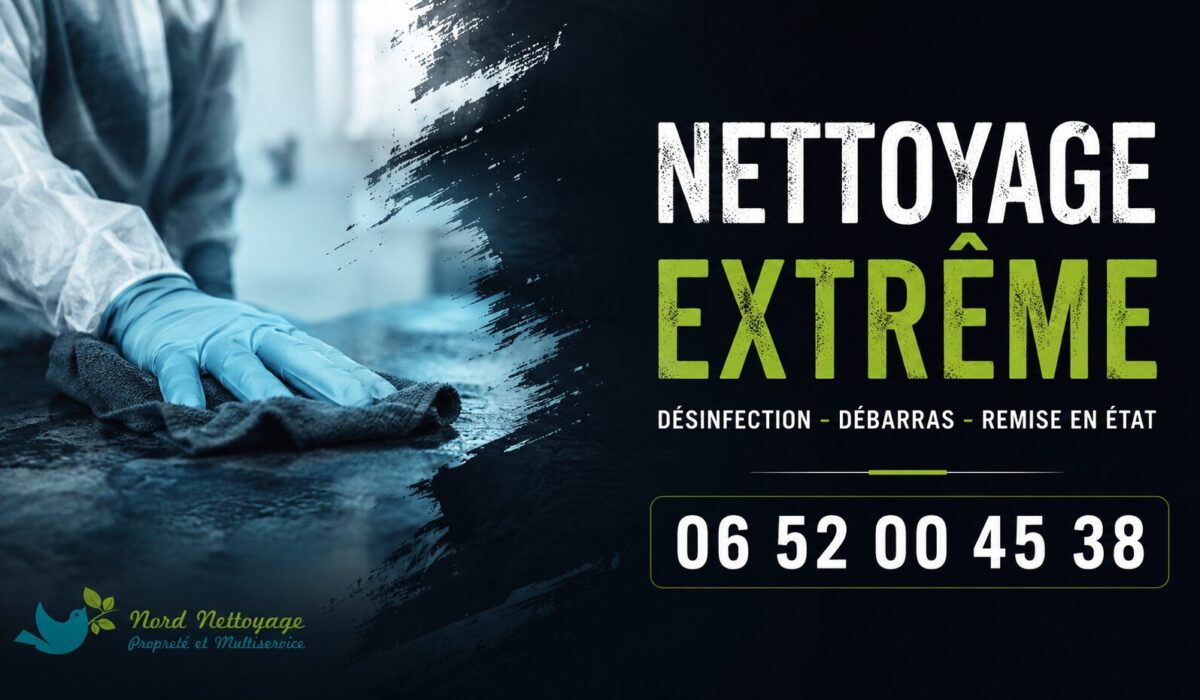 Visuel de nettoyage extrême à Bessenay avec numéro de téléphone 06 52 00 45 38 et logo Nord Nettoyage en discrétion.
