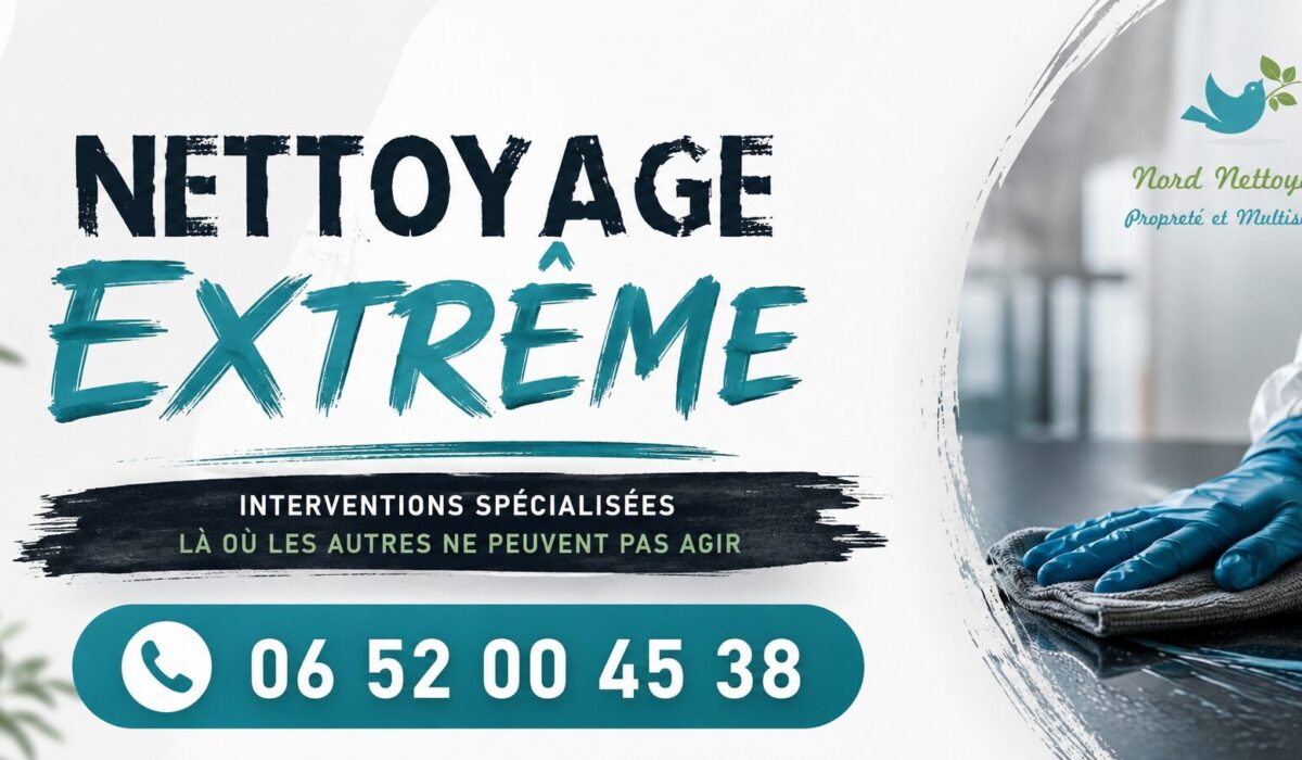 Visuel publicitaire de nettoyage extrême à Saint-Étienne-de-Crossey avec le numéro 06 52 00 45 38 et une intervention spécialisée pour les situations complexes.